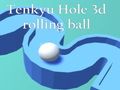 遊戲Tenkyu Hole 3d 滾球 在線