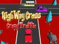 遊戲公路交叉瘋狂交通 在線