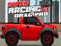 遊戲超級賽車 GT : Drag Pro 在線