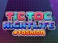 遊戲TicToc 夜生活時尚 在線
