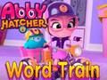 遊戲Abby Hatcher 單詞火車 在線