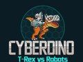 遊戲CyberDino：霸王龍大戰機器人 在線