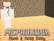 遊戲MCParkour Noob & Noob 寶貝 在線