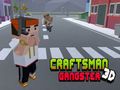 遊戲CraftsMan 3D 黑幫 在線