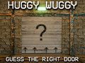 遊戲哈吉·烏吉 (Huggy Wuggy) 猜猜正確的門 在線