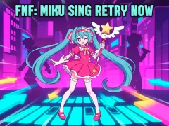 遊戲FNF: Miku Sing Retry Now在線