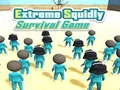 遊戲Extreme Squidly Survival Game在線