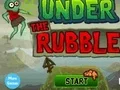 遊戲Under the Rubble在線