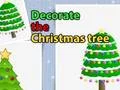遊戲Decorate the Christmas tree在線