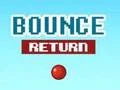 遊戲Bounce Return在線