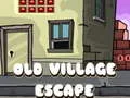 遊戲Old Village Escape在線