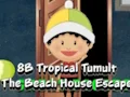 遊戲8B Tropical Tumult The Beach House Escape在線