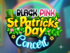 遊戲Black Pink St.patricks Day Concert在線