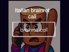遊戲Italian Brainrot Call在線