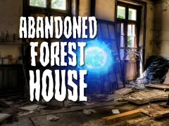 遊戲Abandoned Forest House在線