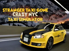 遊戲Stranger Taxi Gone Crazy NYC Taxi Simulator在線