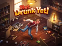 遊戲Not Drunk Yet!在線