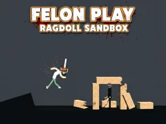 遊戲Felon Play: Ragdoll Sandbox在線