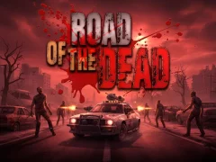 遊戲Road of the Dead在線
