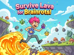 遊戲Survive Lava for Brainrots!在線