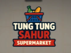遊戲Tung Tung Sahur Supermarket在線