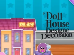 遊戲Doll House Design And Decoration在線