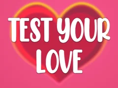遊戲Test Your Love在線