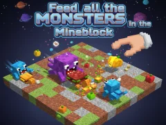 遊戲Feed all the MONSTERS in the Mineblock在線