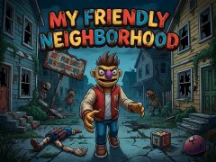 遊戲My Friendly Neighborhood在線