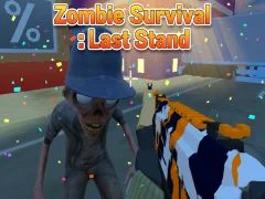 遊戲Zombie Survival : Last Stand在線