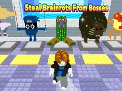遊戲Steal Brainrots From Bosses在線