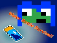 遊戲Water Bottle Survival Game!在線