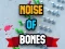 遊戲Noise Of Bones在線