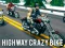 遊戲Highway Crazy Bike在線