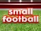 遊戲Small Football在線