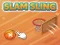 遊戲Slam Sling在線