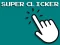 遊戲Super Clicker Game在線