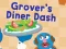 遊戲123 Sesame Street: Grover's Diner Dash在線