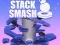 遊戲Stack Smash在線