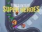 遊戲Tower defense : Super heroes在線
