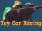 遊戲Toy Car Racing在線