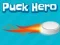 遊戲Puck Hero在線