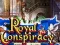 遊戲Royal Conspiracy在線