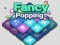 遊戲Fancy Popping在線
