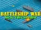 遊戲Battleship War: Multiplayer在線