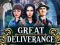 遊戲Great Deliverance在線
