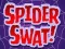 遊戲Spider Swat在線