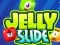 遊戲Jelly Slides在線