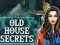 遊戲Old House Secrets在線