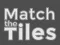 遊戲Match The Tiles在線